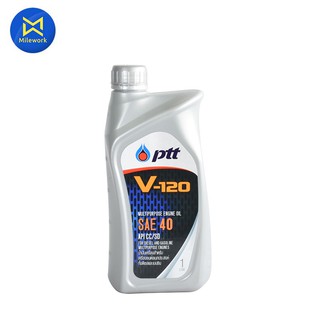 น้ำมันเครื่อง V120 SAE40 (1L) PTT (404106)