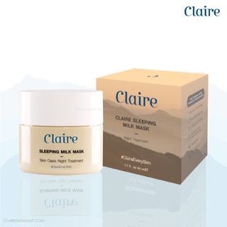 Claire Sleeping Milk Mask 50ml. แคลร์ สลีปปิ้ง มิลค์ มาส์ก