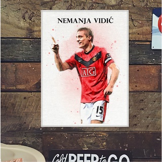 โปสเตอร์ ผ้าแคนวาส Nemanja Vidic Manchester United เนมันย่า วิดิช ตำนาน นักฟุตบอล แมนยู แมนเชสเตอร์ยูไนเต็ด