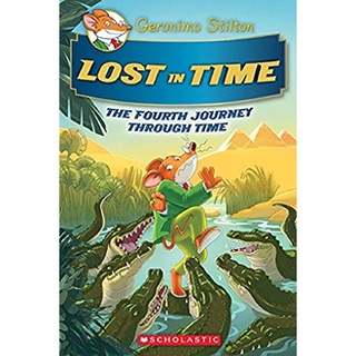 Lost in Time Geronimo Stilton Journey Through Time 4 หนังสือภาษาอังกฤษมือ1