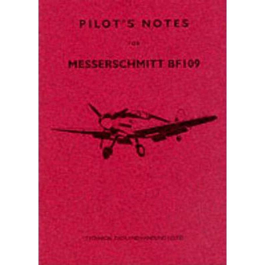 ME109 Pilots Notes โดย Paul Sindd (ฉบับสหราชอาณาจักร ปกอ่อน)