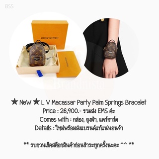 ★ NeW ★ L V Macassar Party Palm Springs Bracelet