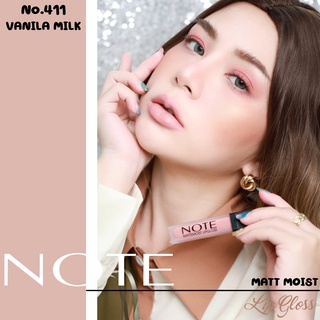 NOTE COSMETICS MATTEMOIST LIPGLOSS 411 VANILLA MILK  ลิควิดลิปสติกเนื้อเวลเวท ปากสวย ไม่แห้ง สีสดฉ่ำ นำเข้าจากฝรั่งเศส