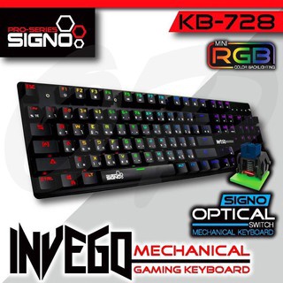 คีบอร์ดเกมมิ่ง RGB SIGNO KB-728 Mechanical Keyboard Red Switch / Blue Switch (Invego) ประกัน 1ปี