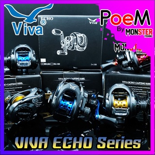 รอกหยดน้ำ วีว่า VIVA ECHO CASTING REEL ER100/EL100 (มีทั้งหมุนซ้ายและหมุนขวา)