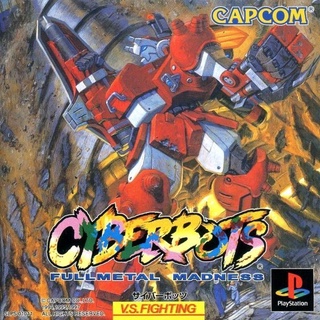 Cyberbots Fullmetal Madness (สำหรับเล่นบนเครื่อง PlayStation PS1 และ PS2 จำนวน 1 แผ่นไรท์)