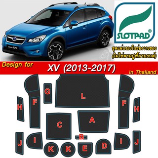 SLOTPAD ยางรองแก้ว SUBARU XV ปี13-17 ออกแบบเองจากรถเมืองไทยพวงมาลัยขวา แผ่นรองหลุม ยางรองหลุม แผ่นยางรองหลุม SLOT PAD