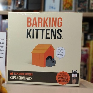 Exploding Kittens: Barking Kittens ภาคเสริมบอร์ดเกมของแท้