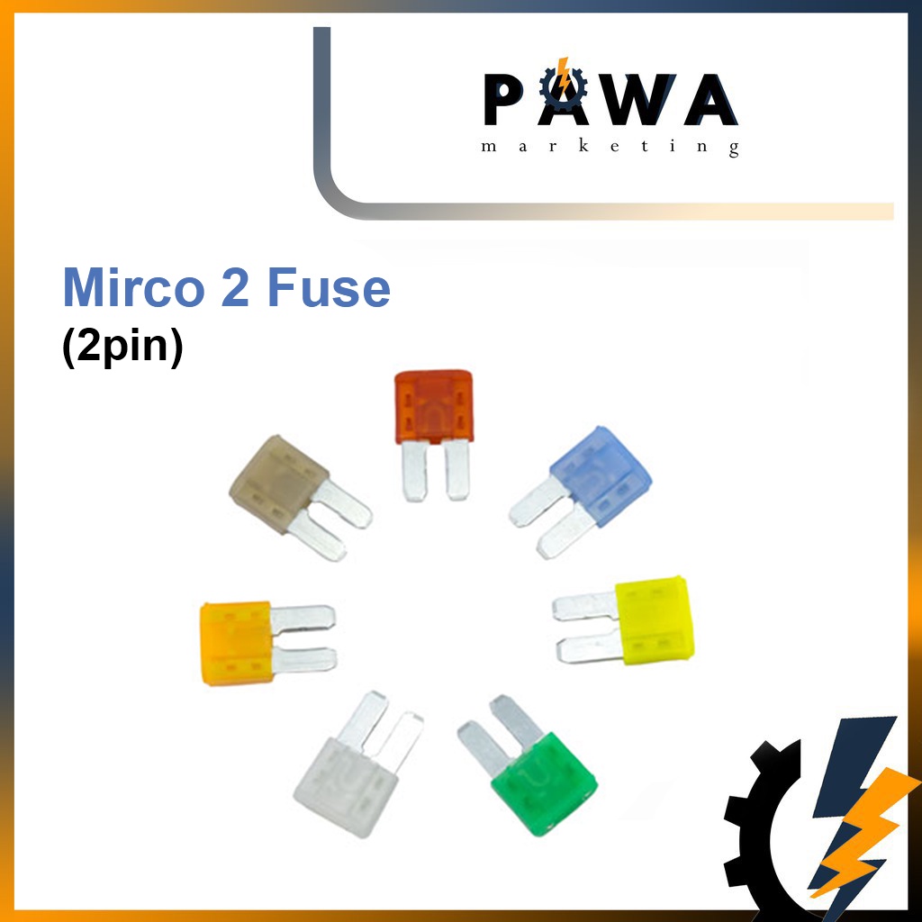 Pawa (1PC) Mirco 2 Fuse Blade ยานยนต์ Pull Fuse 2 Pin / Pull Fuse Special / Mirco Fuse 2 Pin