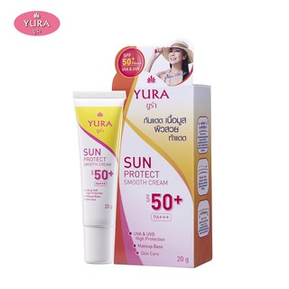 ยูร่า ซัน โพรเทค สมูท ครีม เอสพีเอฟ 50+ พีเอ+++ 20 กรัม (Yura Sun Protect Smooth Cream SPF 50+ PA+++ 20G.)