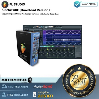 FL STUDIO : SIGNATURE (Download Version) by Millionhead (เหมาะสำหรับผู้เริ่มต้นที่ต้องการอัดทั้ง Audio และ Midi ด้วย มาพร้อม AudioTracks, Mixer แบบเต็ม)