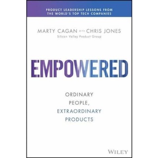 Empowered: Ordinary People, Extraordinary Products