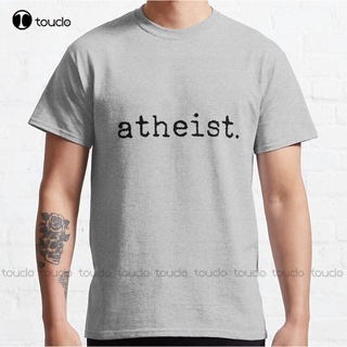 เสื้อยืดโอเวอร์ไซส์Atheist เสื้อยืดลําลอง แขนสั้น พิมพ์ลายดิจิทัล คลาสสิก เหมาะกับการวิ่ง สําหรับผู้ชาย และผู้หญิงS-3XL