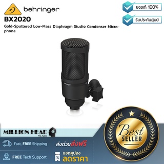 Behringer : BX2020 by Millionhead (ไมโครโฟนแบบคอนเดนเซอร์ มีรูปแบบการรับเสียงแบบคาร์ดิออยด์)