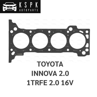 ประเก็นฝาสูบ TOYOTA INNOVA 1TRFE 2.0 16V