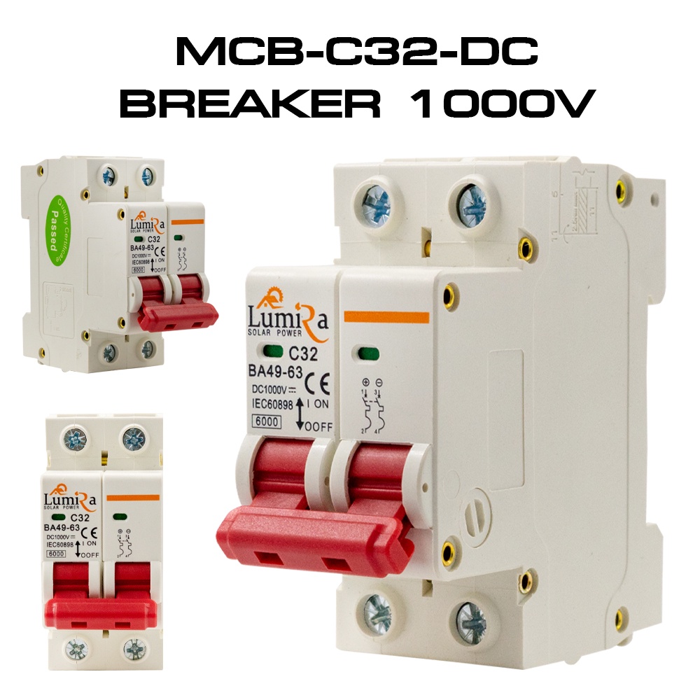 Breaker DC 12V Solar Cell LUMIRA 2P MCBC32DC เบรคเกอร์ 500V/1000V 32A