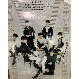 โปสไซน์สดคอนเสิร์ต WayV fanmeeting tour in bangkok ลายเซ็นต์สดครบ7 เมมเบอร์