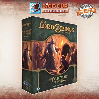 [พรีออเดอร์ ของแท้] Lord of the Rings LCG The Fellowship of the Ring Saga Expansion Board Game