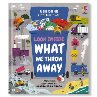 DKTODAY หนังสือ USBORNE LOOK INSIDE WHAT WE THROW AWAY