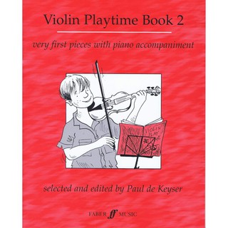 Violin Playtime, Book 2 edited by Paul de Keyser