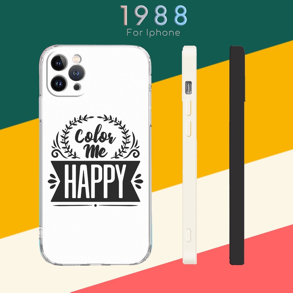 Color me happy เคสยืดหยุ่นสําหรับ Iphone 6 7 8 X XR XS SE 11 12 13 PLUS PRO PROMAX LRT220463