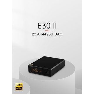 Topping E30ii ประกันศูนย์ไทย DAC ตั้งโต๊ะชิป AK4493S x2