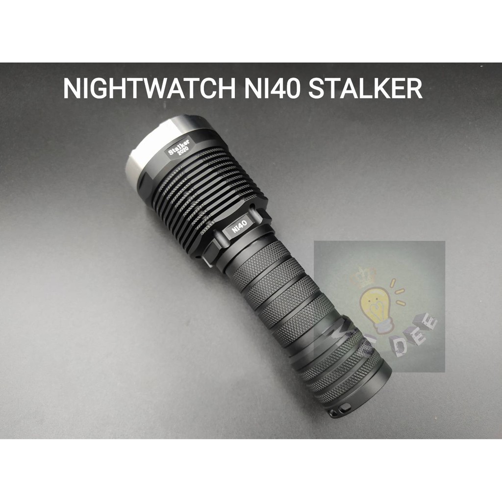 ไฟฉายแรงสูง Nightwatch NI40 Stalker 2020 SST40 Thrower LED แสงพุ่งไกล 707 เมตร