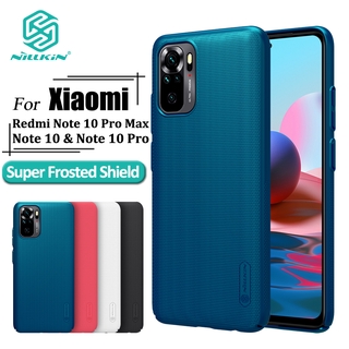 Nillkin ซุปเปอร์ ฝ้า ชิลด์ เคส Xiaomi Redmi Note 10 4G Note 10 Pro ป้องกันลายนิ้วมือเคสโทรศัพท์กันกระแทกฝาหลังป้องกัน