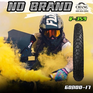 60/100-17 รุ่นB359 ยี่หห้อNO BRAND ยางใหม่เกรดB ปี่เก่า (ไม่แถมยางใน) สำหรับรถLXR , YZF R15