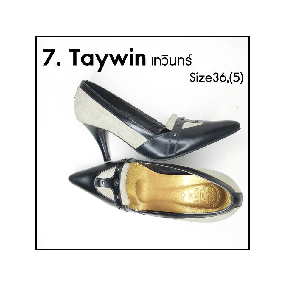 TAYWIN(เทวินทร์) ไซส์ 36 ยาว 23 ซม.  รองเท้าส้นสูง รองเท้าคัทชู  หนังดำ+หนังกลับสีเทา  ส้นสูง 2.5-3นิ้ว