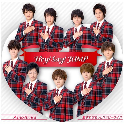 [พร้อมส่ง] Single / Hey! Say! JUMP - AinoArika / Aisureba Motto Happy Life