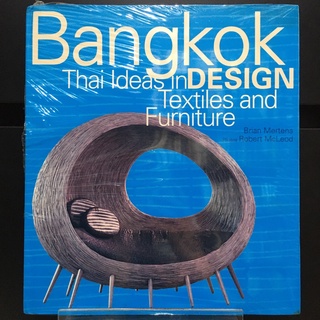 Bangkok Design : Thai Ideas in Textiles and Furniture - Brian Mertens