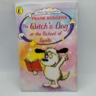 Frank Rodgers, The Witchs Dog at the School of Spells, by Frank Rodgers - 95