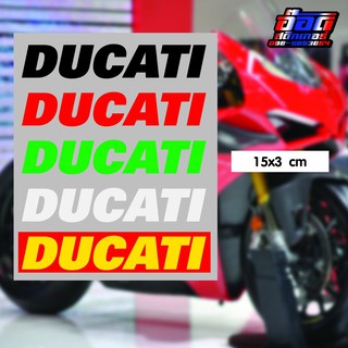 สติกเกอร์ Ducati 15x3 cm สะท้อนแสง 3M สีสด ชัด กันน้ำ 29 บาท