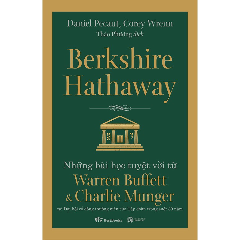 หนังสือ - Berkshire Hathaway - บทเรียนที ่ ยอดเยี ่ ยมจาก Warren Buffett และ Charlie Munger บุ ๊ คมาร ์ คฟรี