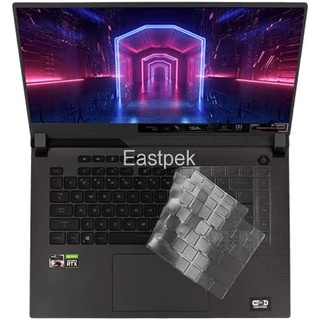 Eastpek ฝาครอบคีย์บอร์ด TPU แบบบางพิเศษ อุปกรณ์เสริม สําหรับแล็ปท็อป ASUS ROG Strix G15 15.6 นิ้ว G513 ASUS ROG Strix G15 2021