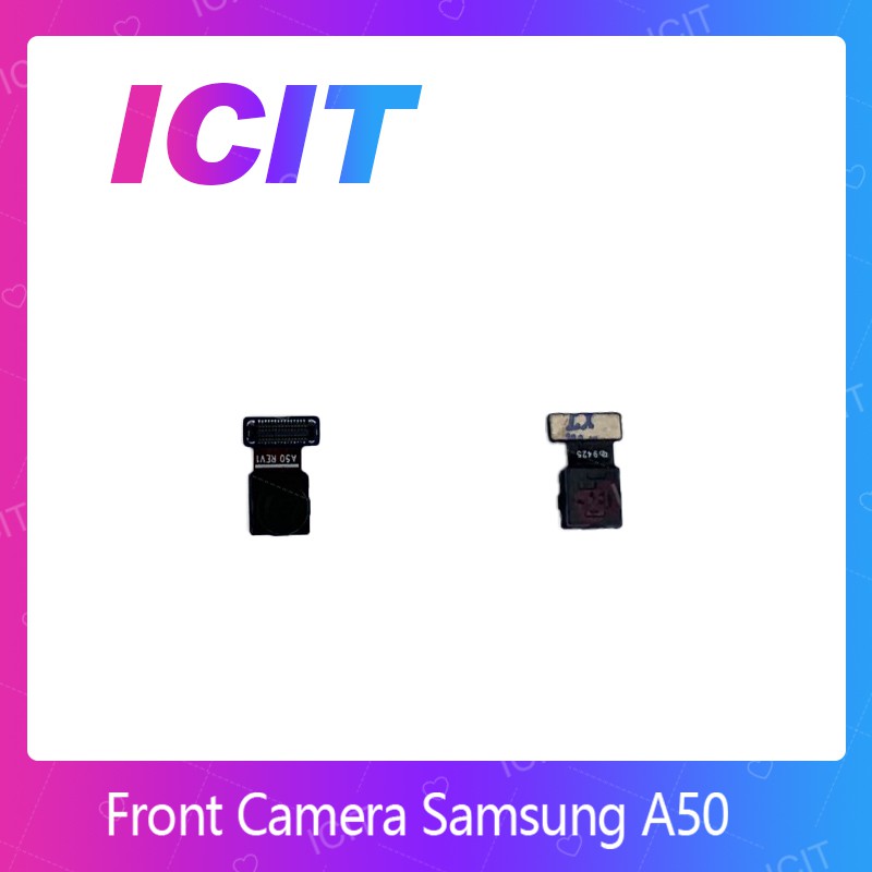 Samsung A50 อะไหล่กล้องหน้า ชุดแพรกล้องหน้า Front Camera（ได้1ชิ้นค่ะ) อะไหล่มือถือ (ส่งจากไทย) ICIT 2020