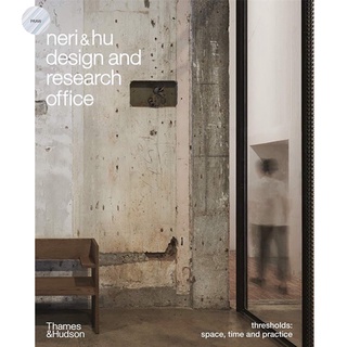 Neri&amp;Hu Design and Research Office: Thresholds