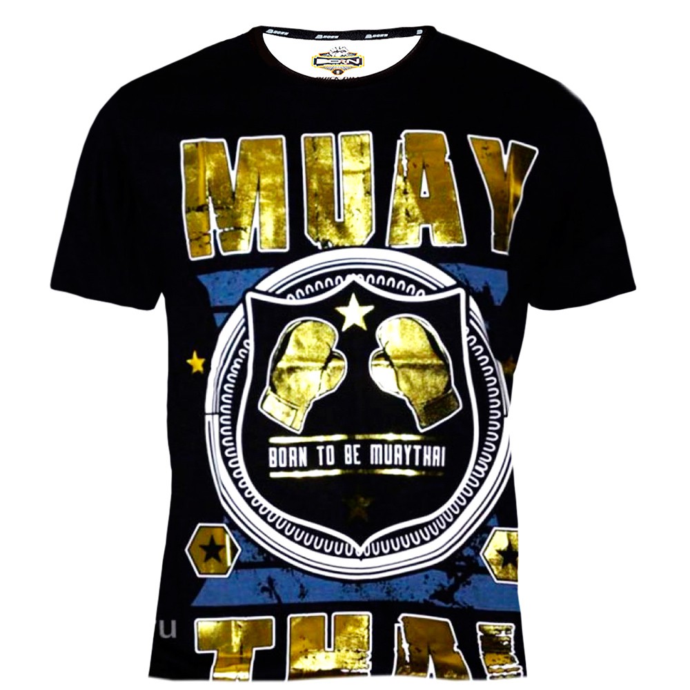 T-SHIRT BORN TO BE MUAYTHAI