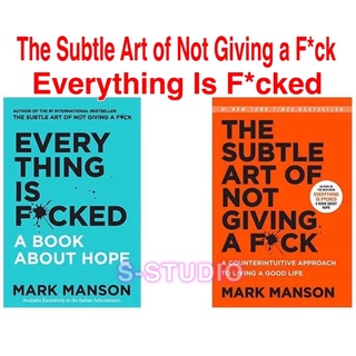 The Subtle Art of Not Giving a F*ck Everything Is F*cked: A Book About Hope (The Subtle Art of Not Giving a F*ck