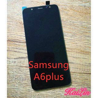 KaiLin หน้าจอ LCD อะไหล่มือถือ จอชุดพร้อมทัชสกรีน รุ่น For Samsung A6plus