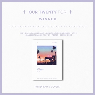 WINNER Album “OUR TWENTY FOR” (Ver. For Dream แบบแกะ : โพลาลอยด์ รูปรวม+การ์ด 3D รูปรวม)