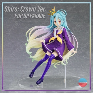 [พร้อมส่ง] ฟิกเกอร์ No Game No Life ~ POP UP PARADE ~ Shiro: Crown Ver. ~ Good Smile Company