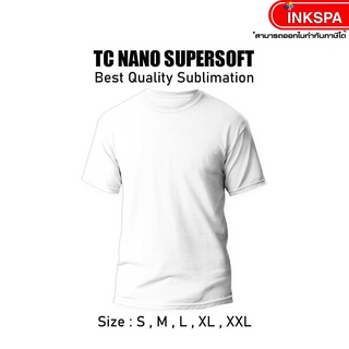 เสื้อสำหรับสกรีน เสื้อยืด คอกลม ผ้าซับลิเมชั่น เสื้อยืด TC nano เหมาะกับงาน Sublimation มีความหนาแน่น คงทน by inkspa