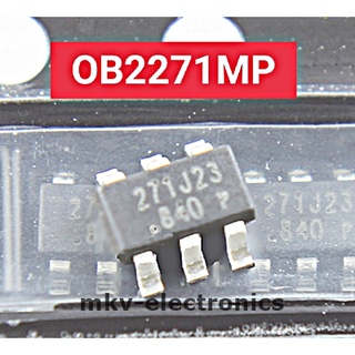 (1ตัว) OB2271MP , OB2271 , Marking code 271xxx , SOT23-6  (รหัสสินค้า M03009)