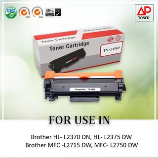 ตลับหมึกเทียบเท่า  Brother TN -2460 TN-2480 ใช้กับปริ้นเตอร์ รุ่น HL-L2375DW DCP-L2550DW MFC-L2715DW L2750DW เทียบเท่า