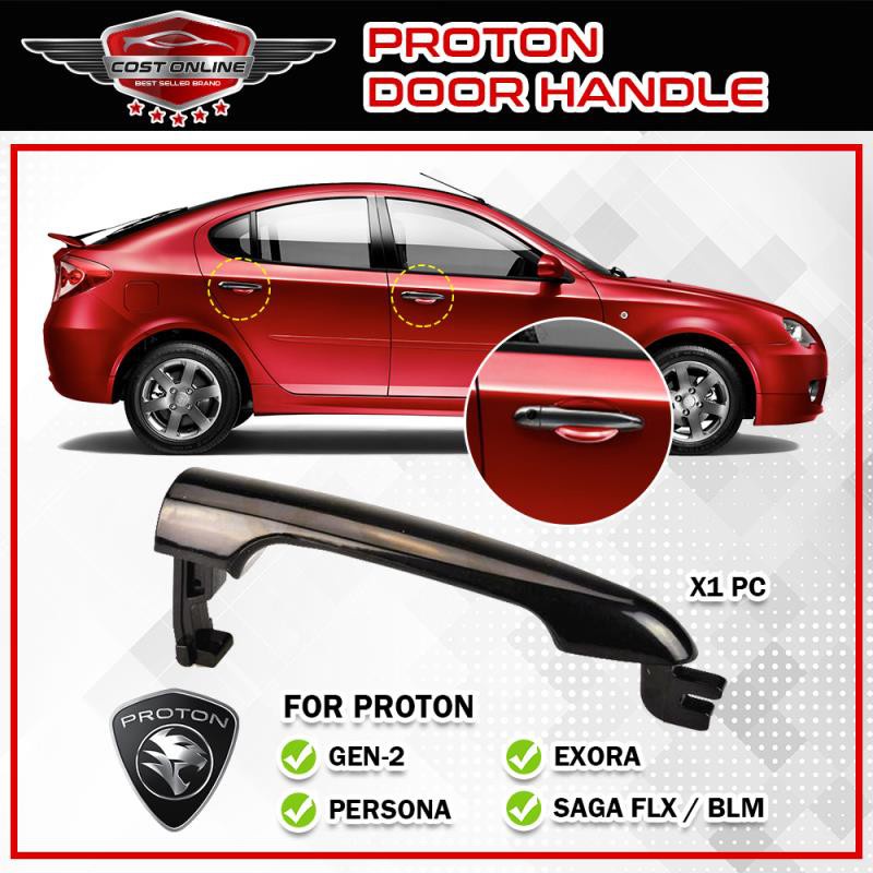 Proton Gen2 Gen2 Gen 2 Persona Saga FLX BLM FL Exora รถมือจับประตูด้านนอก 4 ประตู Universal ด้านนอกประตูเปิดผู้ถือประตู