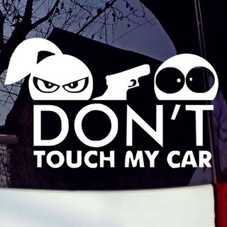 【พร้อมส่ง】สติกเกอร์เตือนความปลอดภัย ลาย DONT TOUCH MY CAR สําหรับตกแต่งรถยนต์