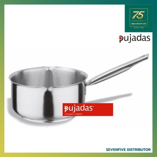 PUJADAS หม้อด้ามสแตนเลส หม้อสแตนเลส ปากหม้อมีจะงอย เครื่องครัวสแตนเลส SAUCE PAN 16-20 CM. PUJ1-200.1