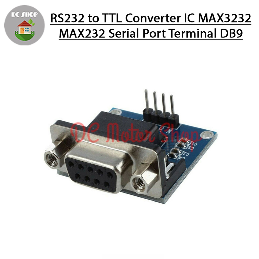 RS232 เป็น TTL Converter IC MAX3232 MAX232 เทอร์มินัลพอร์ตอนุกรม DB9